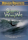 Slippery When Wet aa9dd5d2d646ce9fcd199ab9623573f5