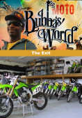 Bubba's World - Season 1 - The Exit aa22e6ae56c77a9cf8c180623bbb2a8eaa0bb74c3174e134
