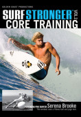 Surf Stronger - Core Training 14d6ed8e8436b5f7771e5ef978166df04695a82f33ef1571