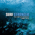 Surf Stronger - The Complete Workout 14d6ed8e8436b5f74c1900b83ad82dbd64f1b07e11dcb056