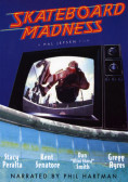 Skateboard Madness 1a3ce3e8535acdd259b0c8ed7de8456d