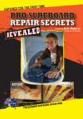 Pro Surfboard Repair Secrets 705fdf0c89250322e0824d34950bf7944b1c9bdb3b4471d2