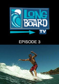 Long Board TV - Episode 3 cf5c676010b7cc2aee5a3ca8e6b99a2e235034c49d904be6