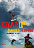 Stand Up Paddle Surfing : Hawaiian Style - Volume 2 1139e0a4d76d58a6104facf882ec30068f8bb97228b8e10c
