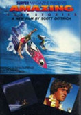Amazing Surf Stories 760a62a5123816fe569911fb2531235b