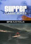 Surfer Magazine - Episode 19 - Australia ec4bcd46288f738024b1d102f0a91cad