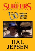 The Surfer's Journal - Filmmakers - Hal Jepsen c4f204ee25c956d94fa194520ebe97e6cc880d856dca5717