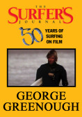 The Surfer's Journal - Filmmakers - George Greenough c4f204ee25c956d9fad4a085c72181e1016e9a374cd0b9fb