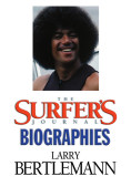 The Surfer's Journal - Biographies - Larry Bertlemann c4f204ee25c956d988fdd786f0340dbf21787dcfd75aa003