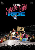 The Saturday Night Ride 75808a1a85aa339c9395941da40717e70cbeafe60255a9fd
